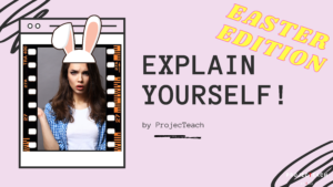 Easter – Explain Yourself!
