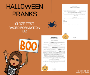 Halloween Pranks – word formation, close test, vocabulary